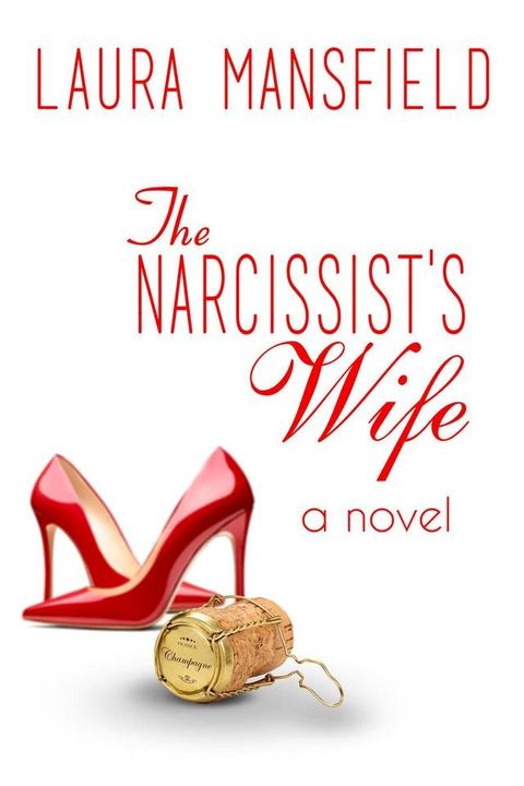 The Narcissist's Wife(Kobo/電子書)