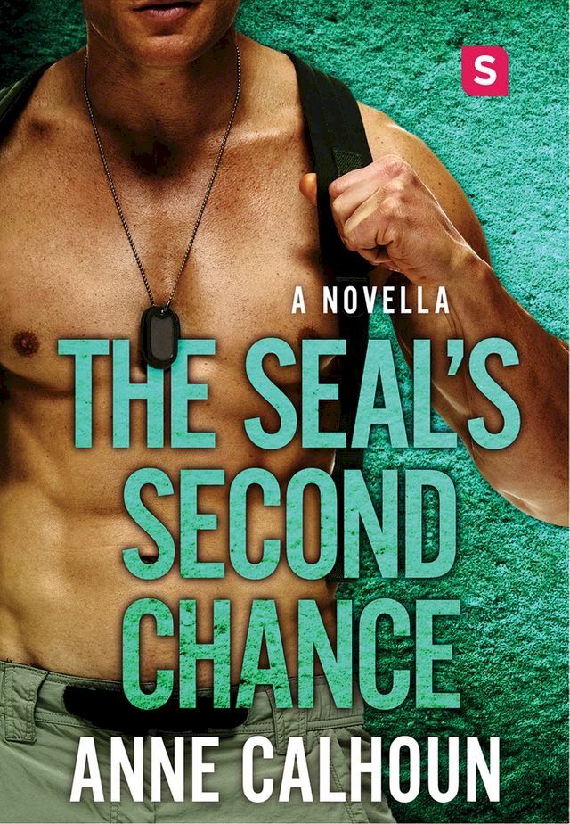  The SEAL's Second Chance(Kobo/電子書)