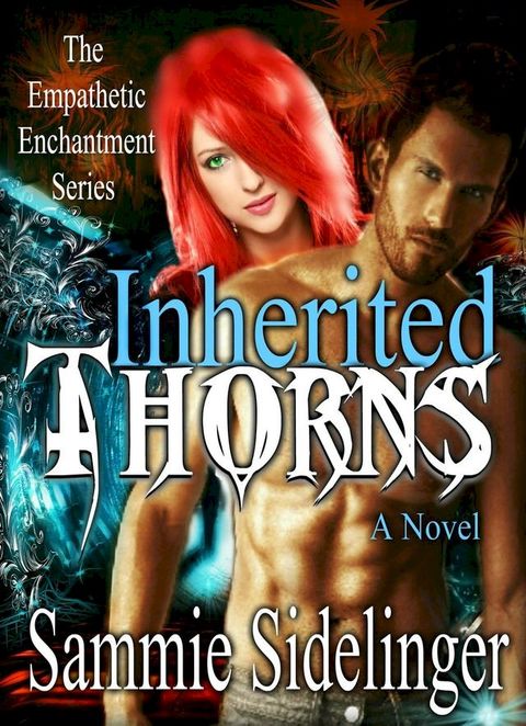 Inherited Thorns(Kobo/電子書)