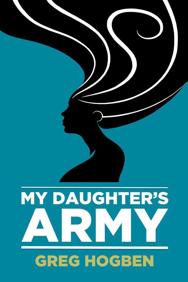  My Daughter's Army(Kobo/電子書)