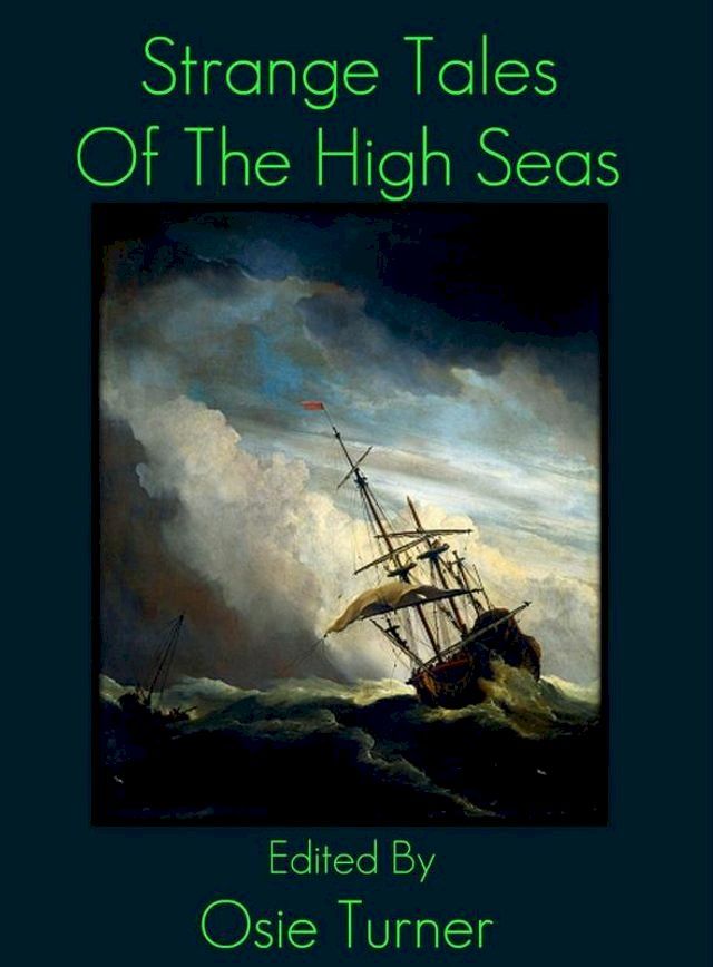  Strange Tales of the High Seas(Kobo/電子書)