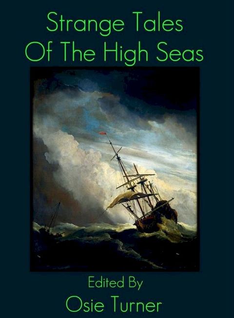 Strange Tales of the High Seas(Kobo/電子書)