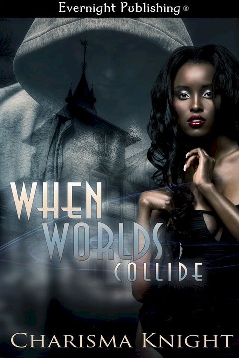 When Worlds Collide(Kobo/電子書)