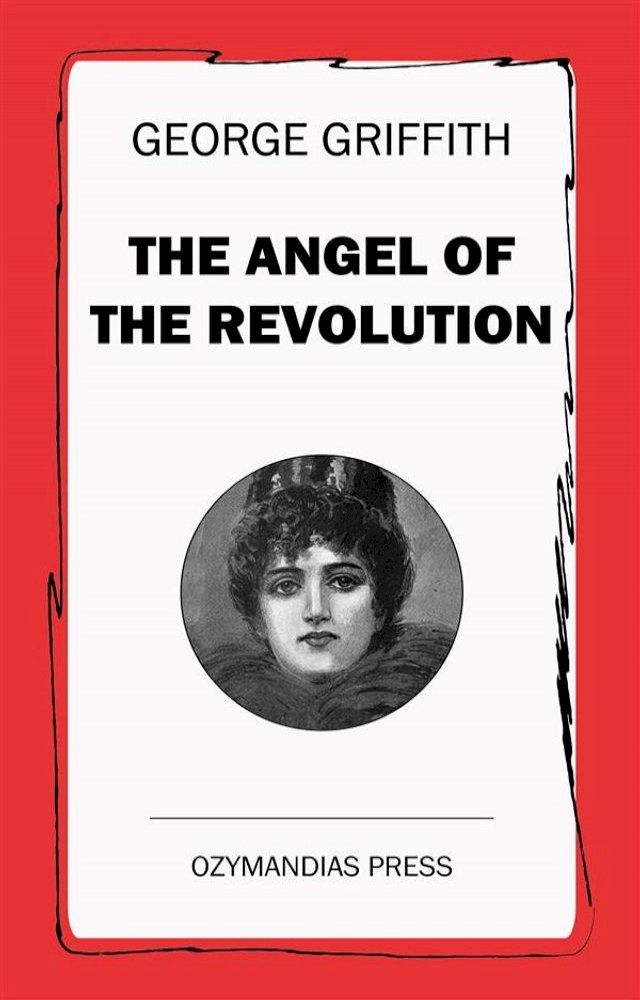  The Angel of the Revolution(Kobo/電子書)