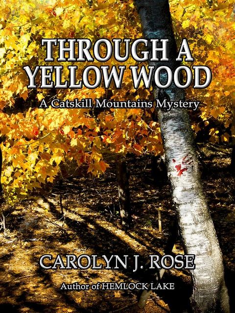 Through a Yellow Wood(Kobo/電子書)