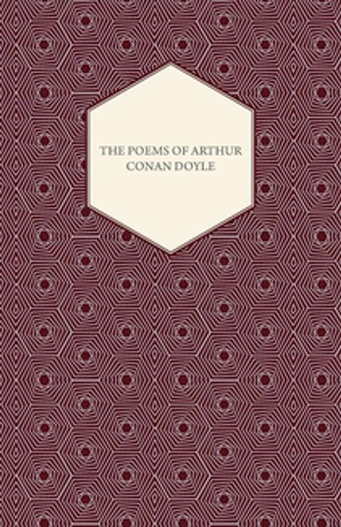 The Poems of Arthur Conan Doyle(Kobo/電子書)