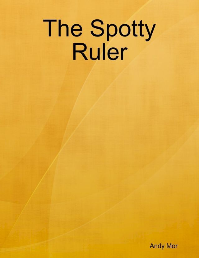  The Spotty Ruler(Kobo/電子書)