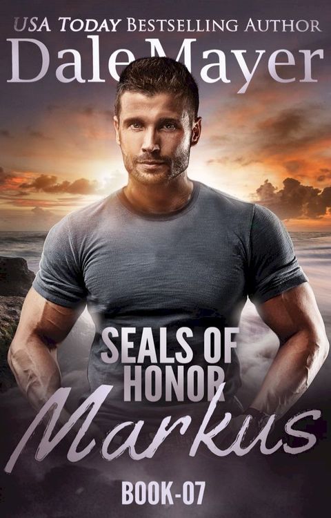 SEALs of Honor: Markus(Kobo/電子書)