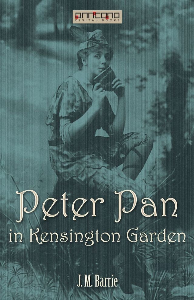  Peter Pan in Kensington Gardens(Kobo/電子書)