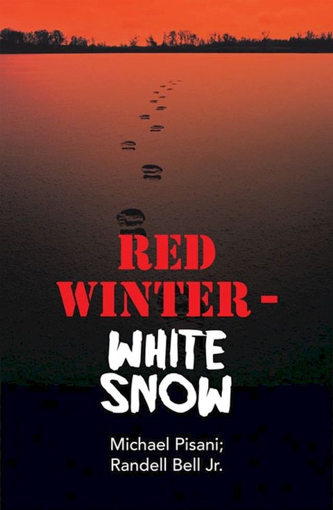 Red Winter - White Snow(Kobo/電子書)