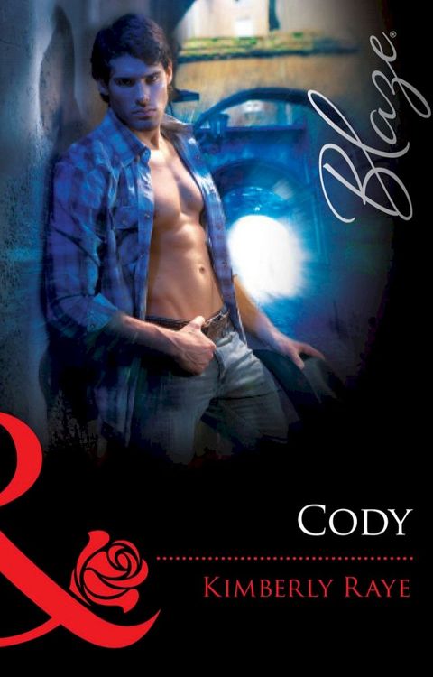 Cody (Mills & Boon Blaze)(Kobo/電子書)