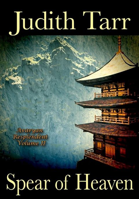 Spear of Heaven(Kobo/電子書)