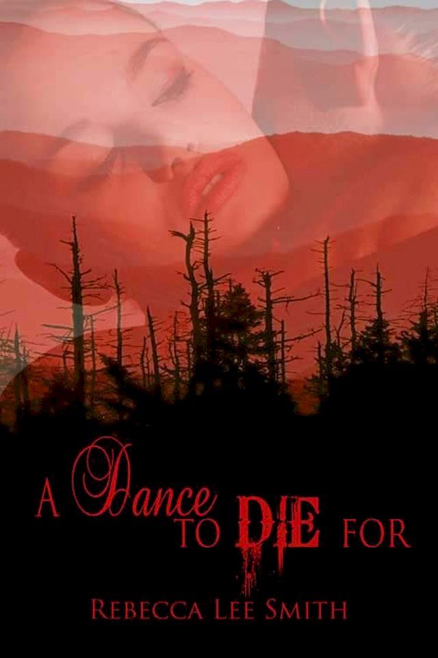  A Dance to Die For(Kobo/電子書)