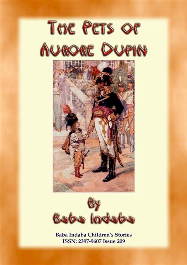  THE PETS OF AURORE DUPIN - A True French Children’s Story(Kobo/電子書)