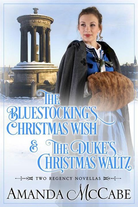 Christmas Wishes: Two Regency Christmas Novellas(Kobo/電子書)