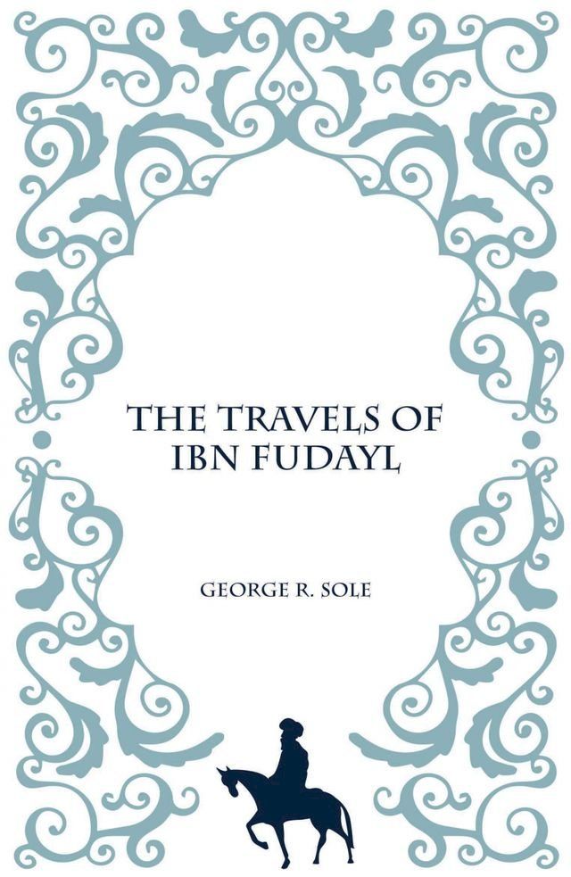  The Travels of Ibn Fudayl(Kobo/電子書)