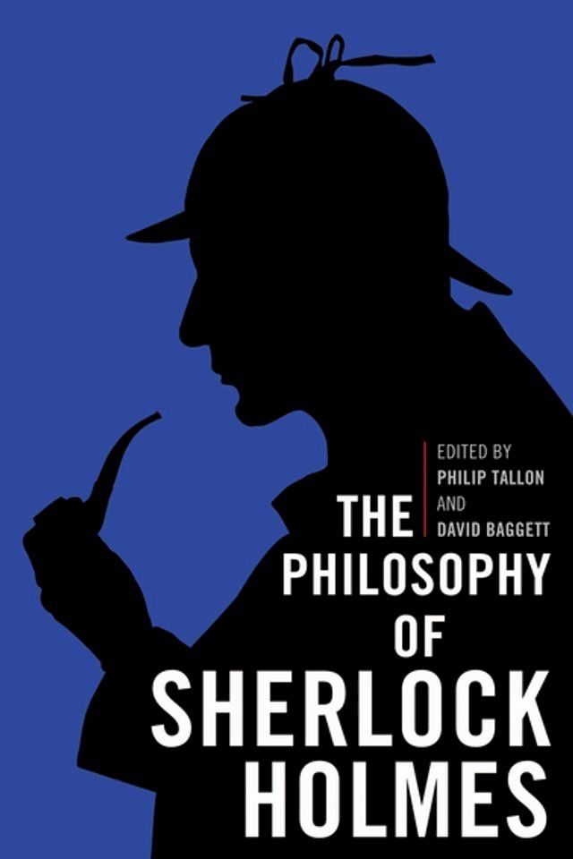  The Philosophy of Sherlock Holmes(Kobo/電子書)