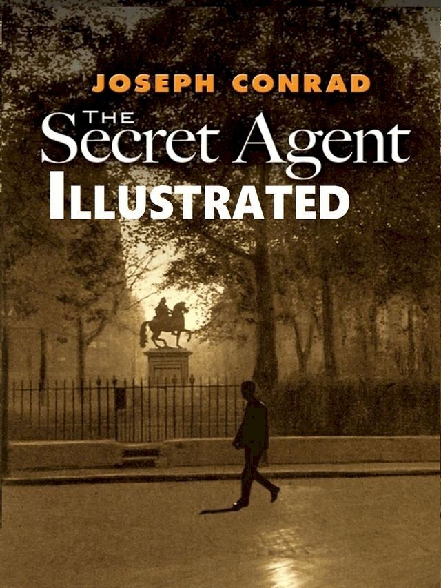  The Secret Agent Illustrated(Kobo/電子書)