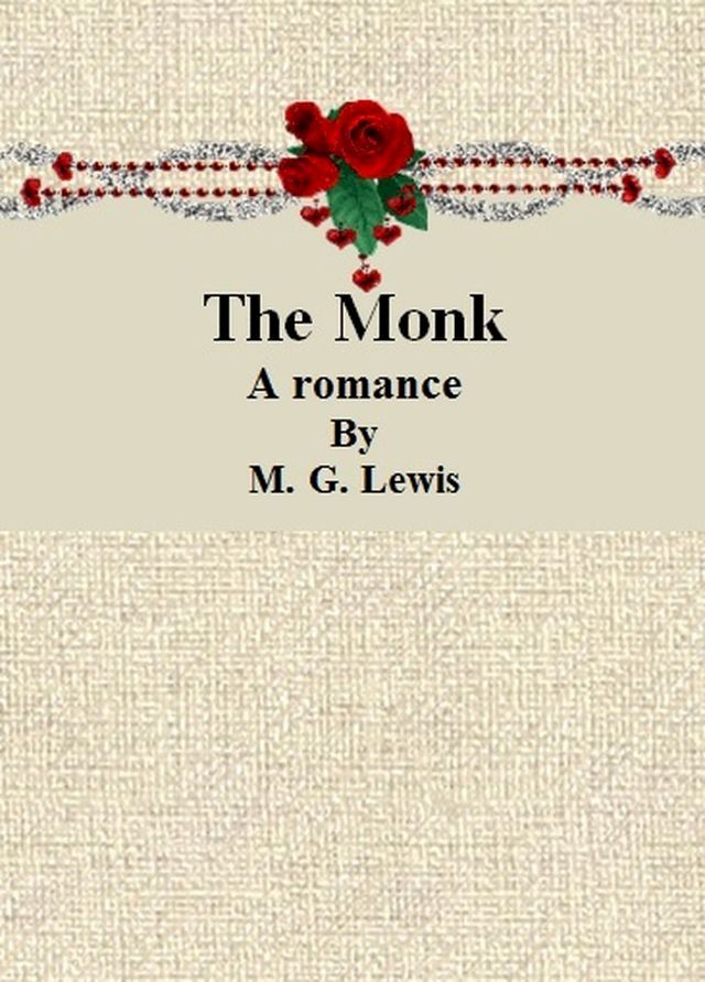  The Monk: A romance(Kobo/電子書)