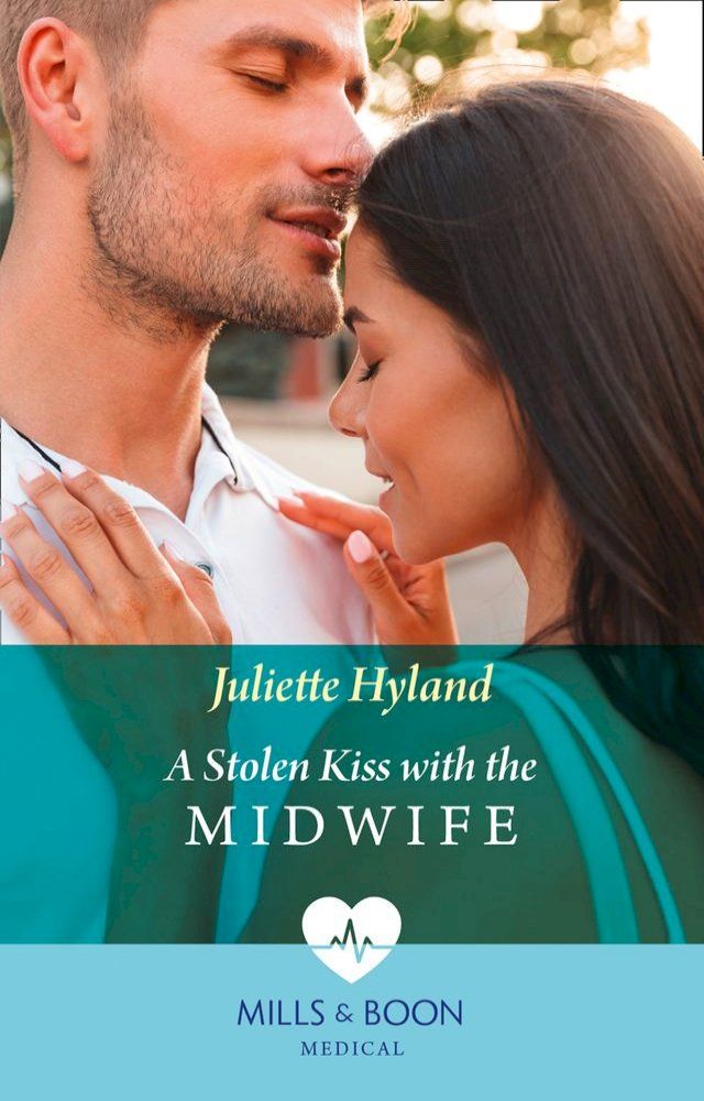  A Stolen Kiss With The Midwife (Mills & Boon Medical)(Kobo/電子書)