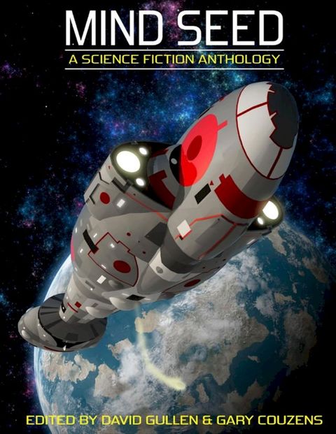 Mind Seed : A Science Fiction Anthology(Kobo/電子書)