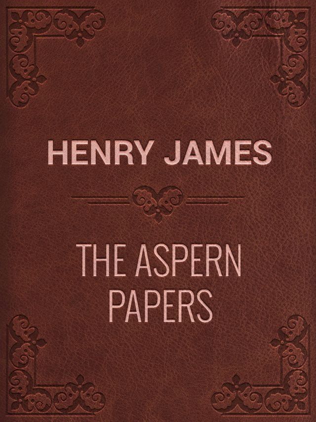  The Aspern Papers(Kobo/電子書)