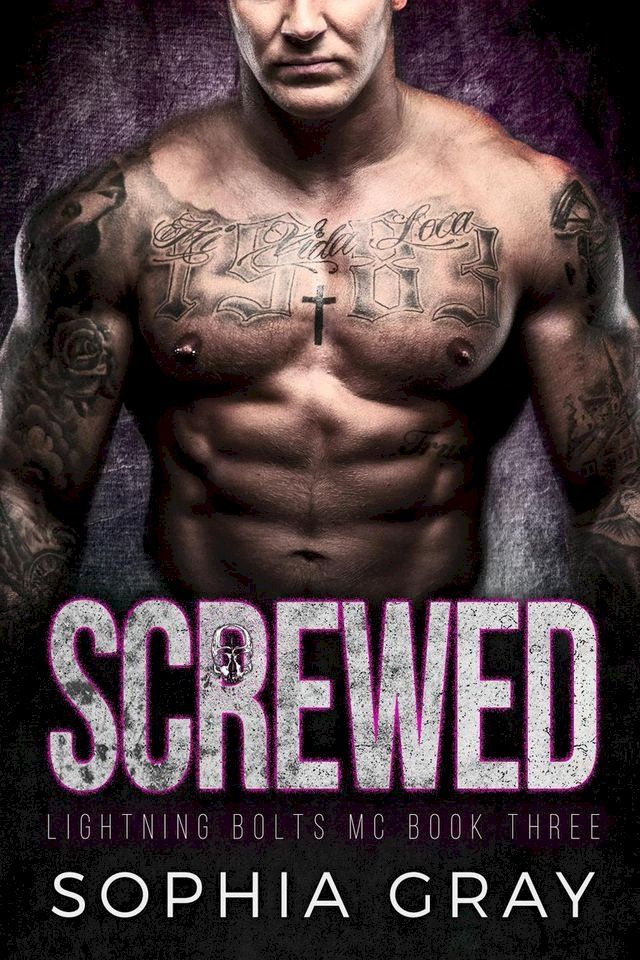  Screwed (Book 3)(Kobo/電子書)