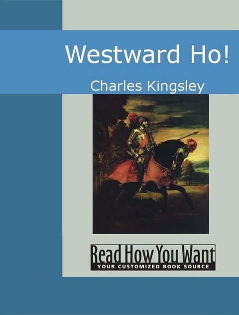 Westward Ho!(Kobo/電子書)