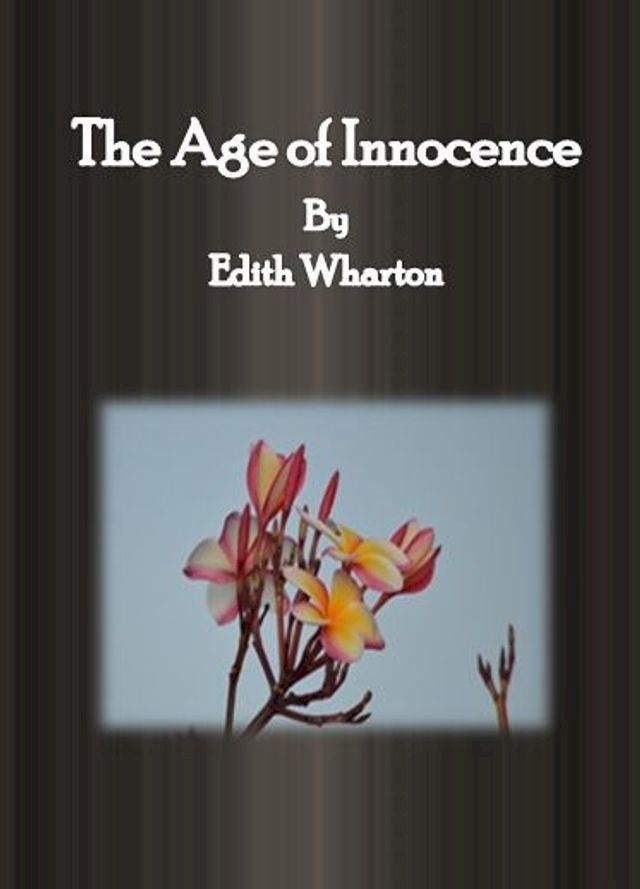  The Age of Innocence(Kobo/電子書)