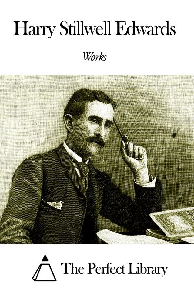  Works of Harry Stillwell Edwards(Kobo/電子書)