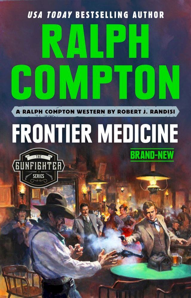  Ralph Compton Frontier Medicine(Kobo/電子書)