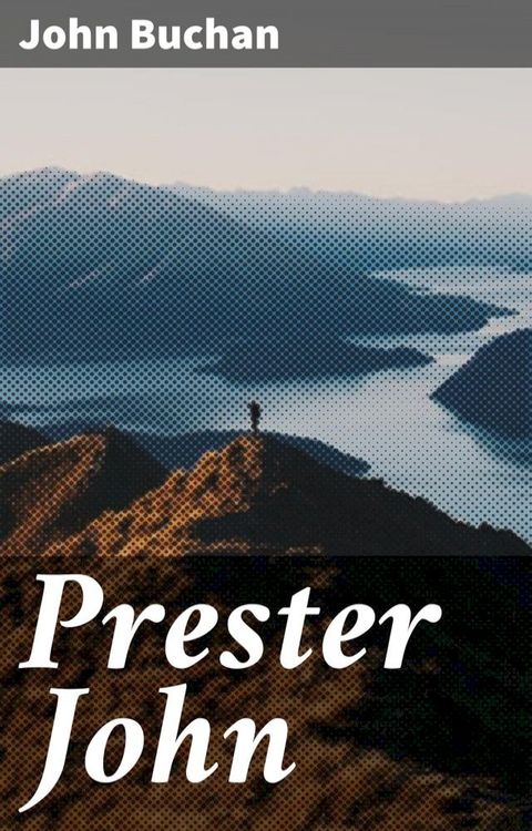 Prester John(Kobo/電子書)