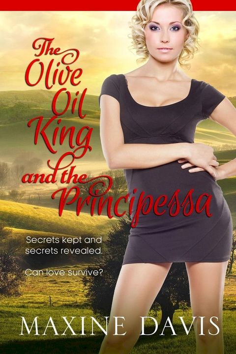 The Olive Oil King and The Principessa(Kobo/電子書)