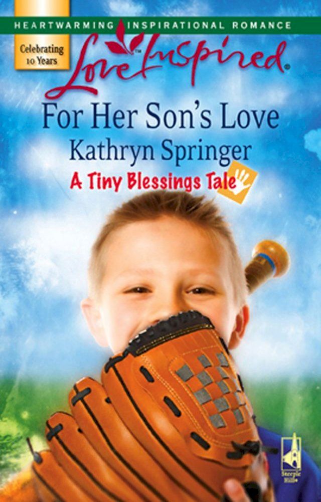  For Her Son's Love (A Tiny Blessings Tale, Book 2) (Mills & Boon Love Inspired)(Kobo/電子書)