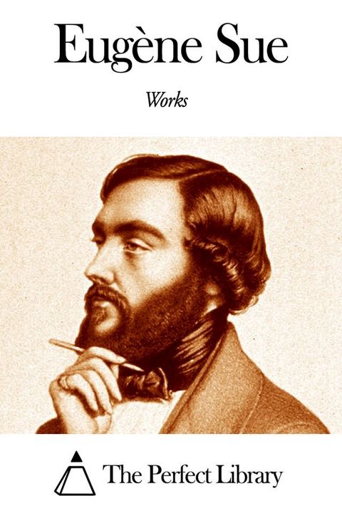 Works of Eug&egrave;ne Sue(Kobo/電子書)