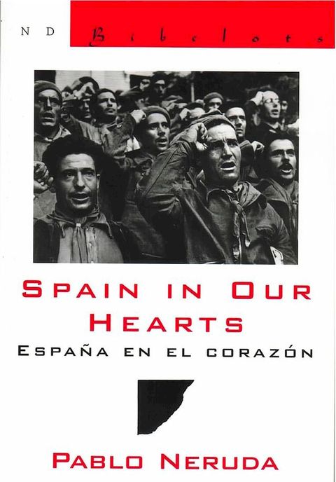 Spain in Our Hearts: Espana en el corazon (New Directions Bibelot)(Kobo/電子書)