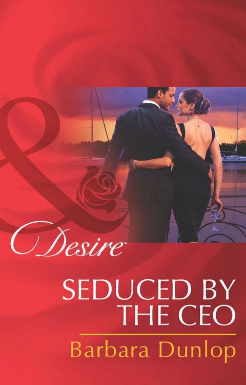 Seduced by the CEO (Chicago Sons, Book 2) (Mills & Boon Desire)(Kobo/電子書)