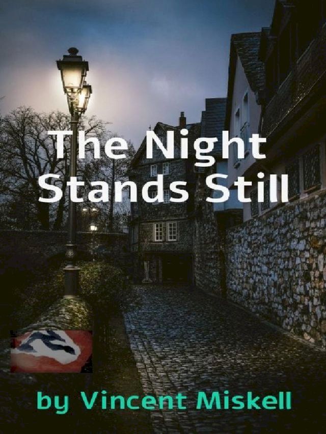  The Night Stands Still(Kobo/電子書)