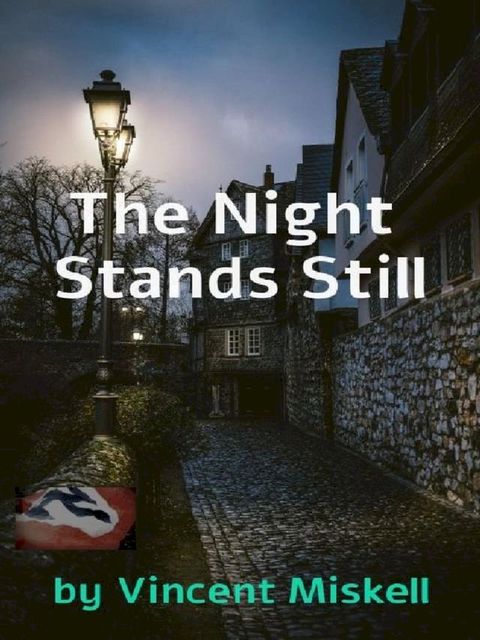 The Night Stands Still(Kobo/電子書)