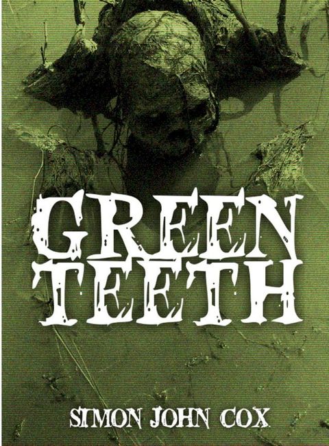 Greenteeth(Kobo/電子書)