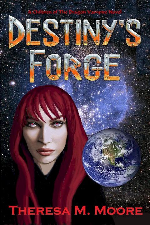 Destiny's Forge(Kobo/電子書)