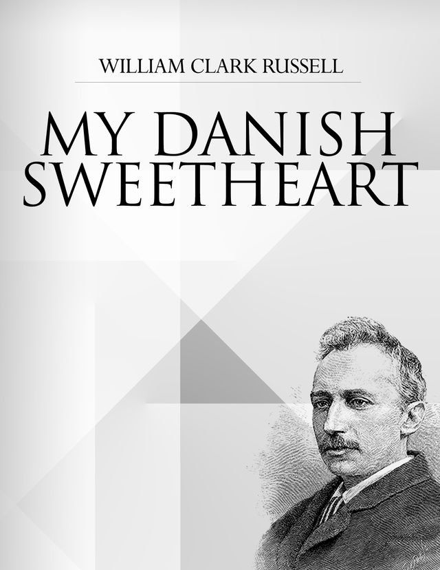  My Danish Sweetheart(Kobo/電子書)