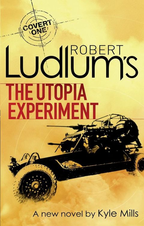 Robert Ludlum's The Utopia Experiment(Kobo/電子書)