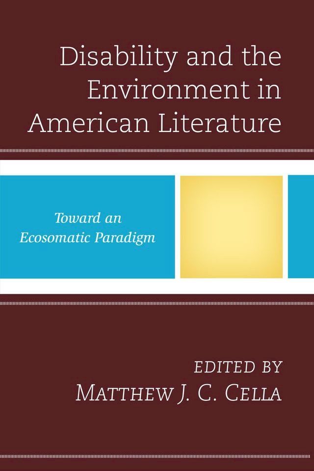  Disability and the Environment in American Literature(Kobo/電子書)