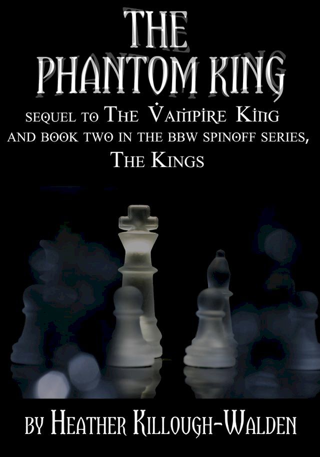  The Phantom King(Kobo/電子書)