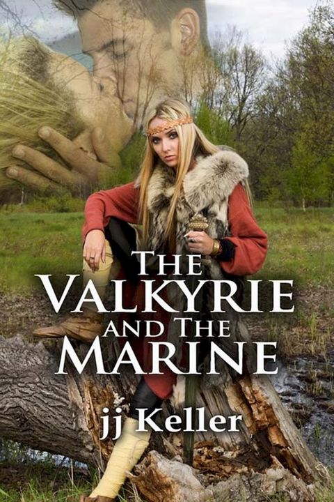 The Valkyrie and the Marine(Kobo/電子書)