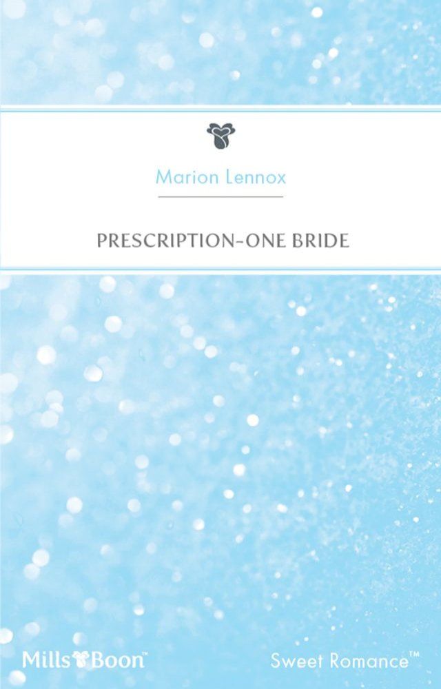  Prescription-One Bride(Kobo/電子書)