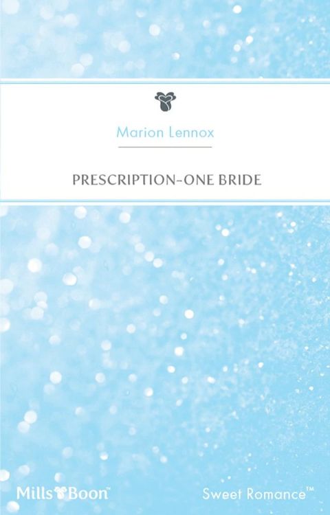 Prescription-One Bride(Kobo/電子書)