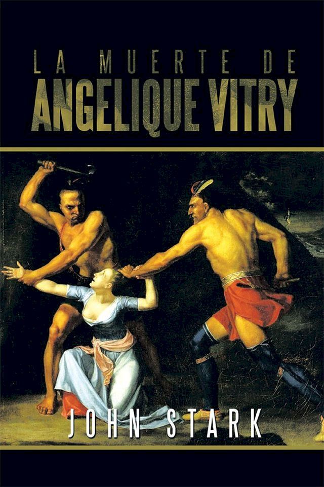  La Muerte De Angelique Vitry(Kobo/電子書)