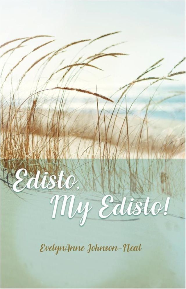  Edisto, My Edisto!(Kobo/電子書)